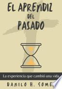 Libro El Aprendiz del Pasado
