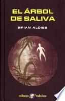 El árbol de la saliva