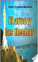 Libro El Arco y las Flechas