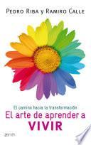 Libro El arte de aprender a vivir