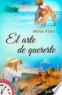 El arte de quererte (Contigo a cualquier hora 7)