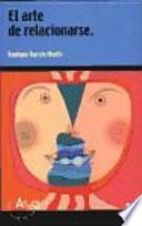 Libro El arte de relacionarse