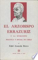 El arzobispo Errázuriz y la evolución política y social de Chile