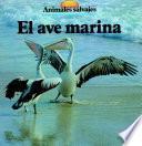 Libro El ave marina