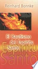 El Bautismo Del Espiritu Santo