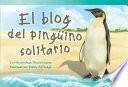 Libro El blog del pingüino solitario (The Lonely Penguin’s Blog)