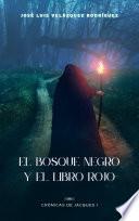 El Bosque Negro
