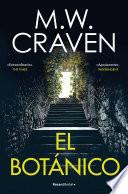Libro El botánico (Serie Washington Poe 5)
