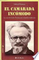 Libro El camarada incómodo