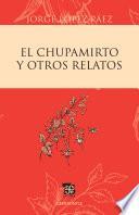 Libro El chupamirto y otros relatos