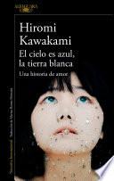 Libro El cielo es azul, la tierra blanca /The Briefcase aka Strange Weather in Tokyo