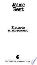 El cuarto en el recoveco