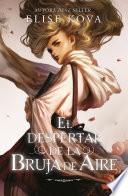 Libro El despertar de la bruja de aire