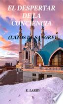 Libro EL DESPERTAR DE LA CONCIENCIA