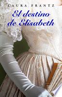 Libro El destino de Elisabeth