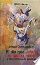 El día que Jesús no quería nacer