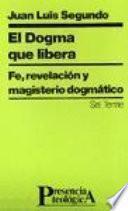 El dogma que libera