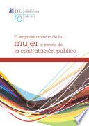 Libro El empoderamiento de la mujer a través de la contratación pública