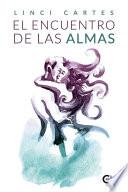 Libro El encuentro de las almas