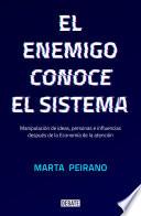 Libro El enemigo conoce el sistema / The Enemy Knows the System