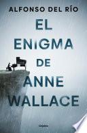 Libro El enigma de Anne Wallace
