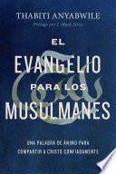 Libro El Evangelio para los musulmanes