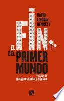 Libro El fin del Primer Mundo