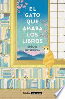 Libro El Gato Que Amaba Los Libros / The Cat Who Saved Books