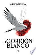 Libro El gorrión blanco