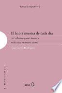 El habla nuestra de cada día