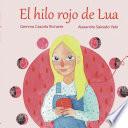 Libro El hilo rojo de Lua