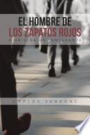 Libro El Hombre de Los Zapatos Rojos