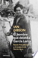 Libro El hombre que delató a García Lorca