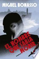 El Hombre que sabía morir