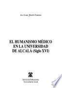 El humanismo médico en la Universidad de Alcalá