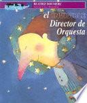 Libro El invisible director de orquesta