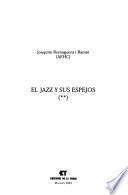 El jazz y sus espejos