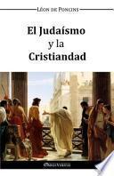 Libro El Judaismo y la Cristiandad