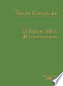 Libro El lejano amor de los extraños