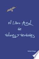 Libro El Libro Azul de Valores y Verdades