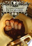 Libro El Libro Dorado de la Muerte