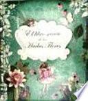 El libro secreto de las Hadas Flores / Sparkle Like A Flower Fairy