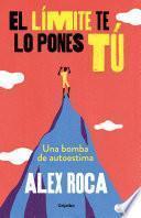 Libro El límite te lo pones tú