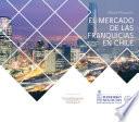 Libro El mercado de las franquicias en Chile