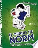 Libro El mundo de Norm, 4. Atención: mola un montón