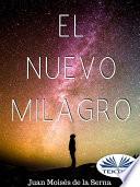 Libro El nuevo milagro
