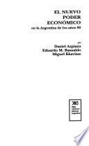 Libro El nuevo poder económico en la Argentina de los años 80