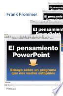El pensamiento PowerPoint