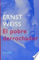 El pobre derrochador