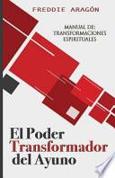 Libro El Poder Transformador del Ayuno